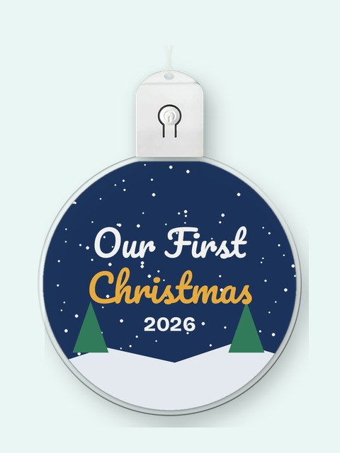 LED acrylic ornament printed Our First Christmas